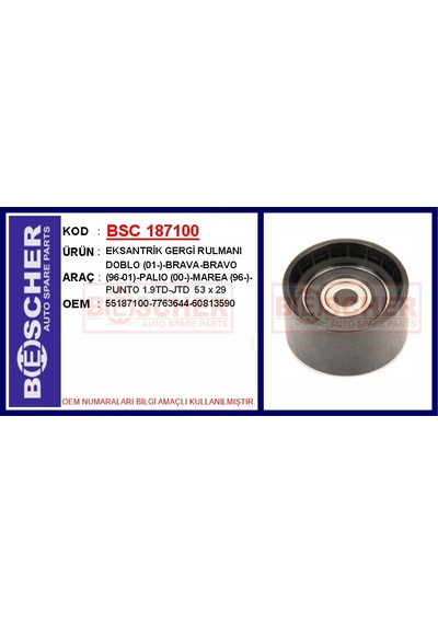 Bescher Eksantrik Gergi Rulmanı Doblo 01- -brava-bravo 96-01 -palio 00- -marea 96- -punto 1.9td-jtd 53 Bsc 187100 55187100-7763644-60813590