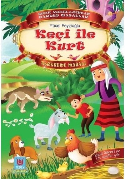 Keçi ile Kurt-Terekeme Masalı - Yücel Feyzioğlu - Türk Edebiyatı Vakfı Yayınları