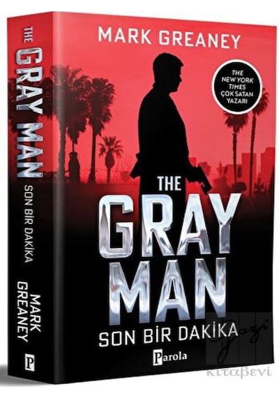 Son Bir Dakika - Mark Greaney - Parola Yayınları