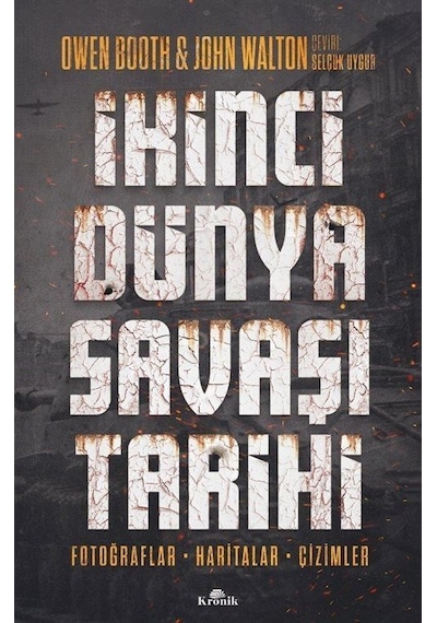İkinci Dünya Savaşı Tarihi / John Walton
