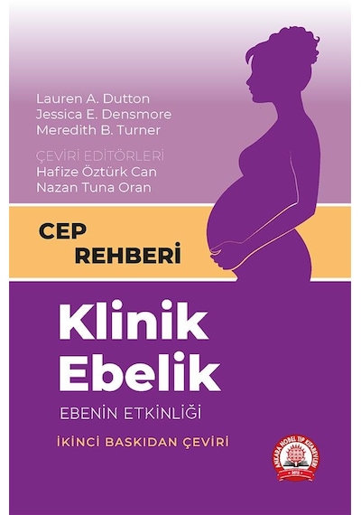 Klinik Ebelik Ebenin Etkinliği Cep Rehberi