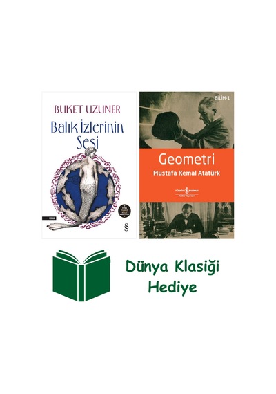 Balık İzlerinin Sesi + Geometri + Dünya Klasiği Hediye