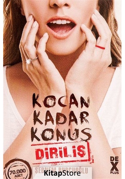 Kocan Kadar Konuş 2 / Diriliş / Şebnem Burcuoğlu