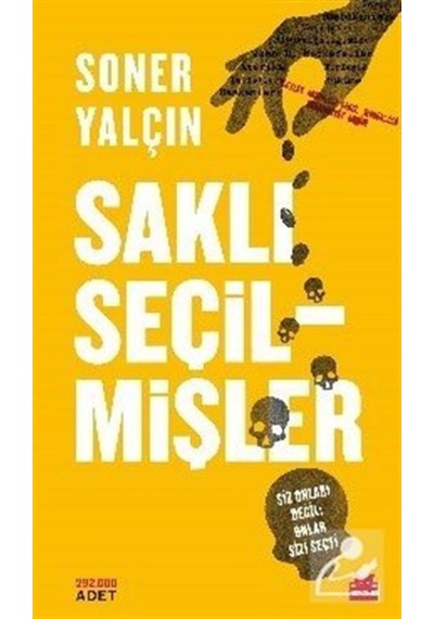 Saklı Seçilmişler / Soner Yalçın 9786052981900