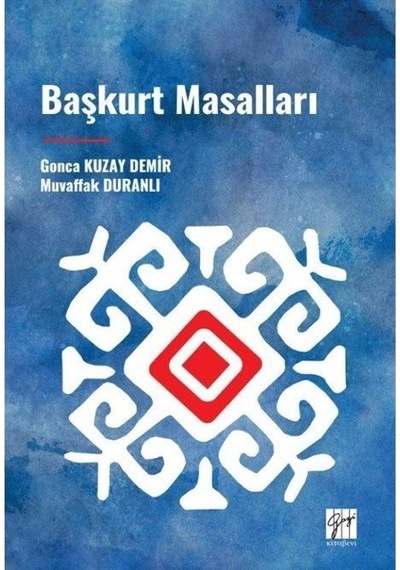 Başkurt Masalları / Muvaffak Duranlı
