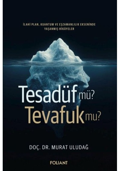 Tesadüf Mü Tevafuk Mu