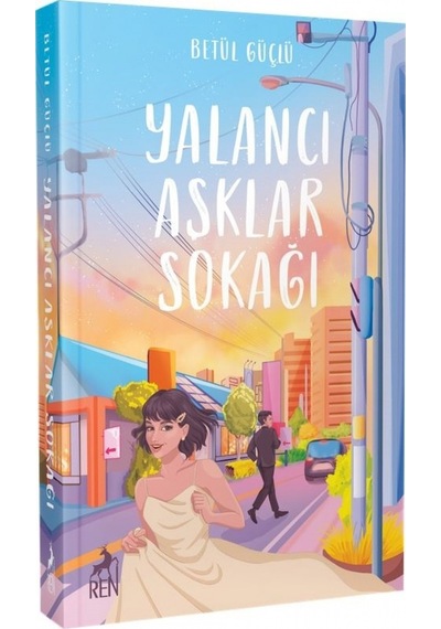 Yalancı Aşklar Sokağı /Ciltli