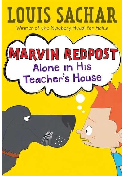 Alone in His Teacher's House (Marvin Redpost No. 4) - Louis Sachar - Random House