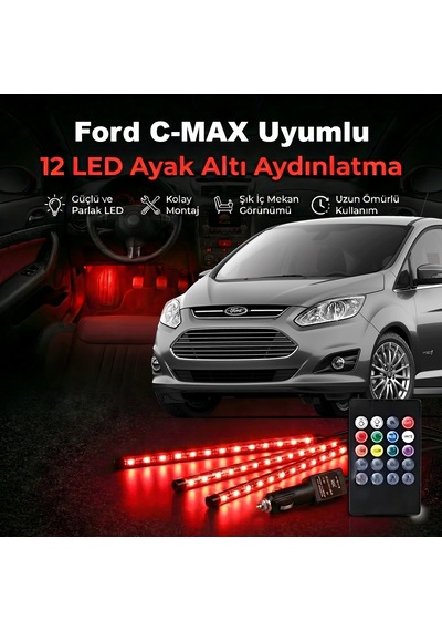 Ford C-max Uyumlu Rgb Ayak Altı Led 12 Led Kumandalı Müzik Duyarlı Araç İçi Aydınlatma 7 Renk 12v 1