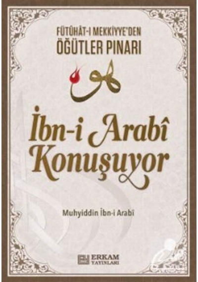 İbn-i Arabi Konuşuyor / Muhyiddin İbn Arabi 9786053025290