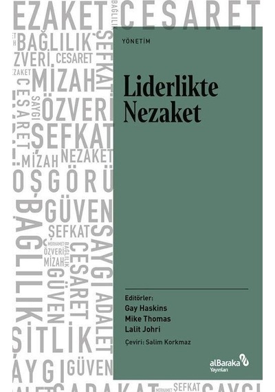 Liderlikte Nezaket / Gay Haskins