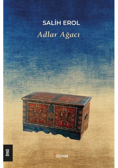 Adlar Ağacı / Salih Erol