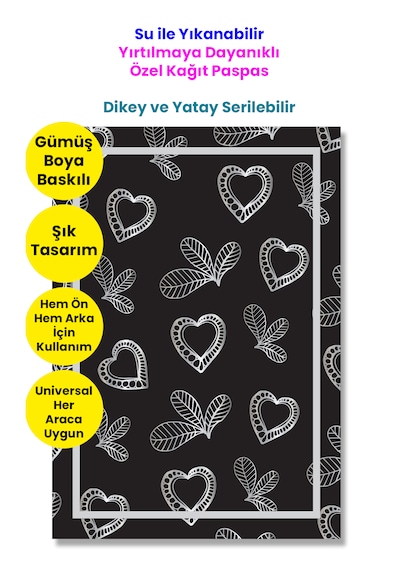 Suya Dayanıklı Yıkanır Kağıt Kalp Desenli Oto Paspas Kağıdı Siyah Gümüş Baskı 50 Adet 35x50cm Kalın