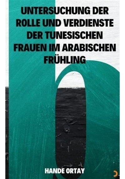 Untersuchung Der Rolle Und Verdienste Der Tunesischen Frauen I...