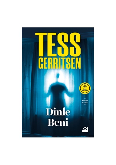 Dinle Beni - Tess Gerritsen'in 256 Sayfalık Hikayesi