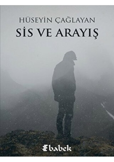 Sis ve Arayış Babek Yayınları - Babek Yayınları