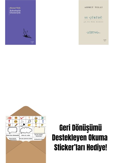 Arkadaşlık Günleriydi + Su Çürüdü Ciltli + Okuma Sticker'ları