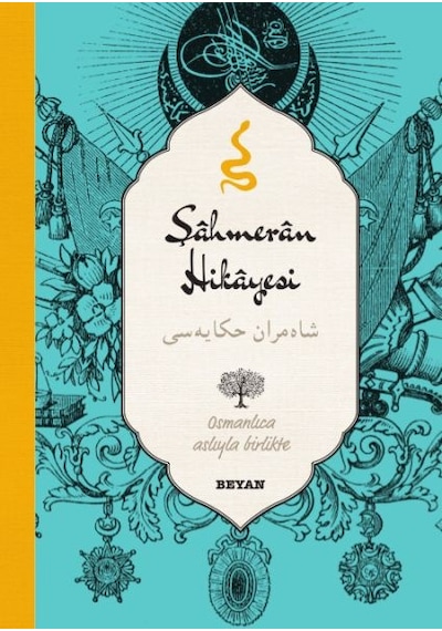 Şahmeran Hikayesi Osmanlıca-türkçe