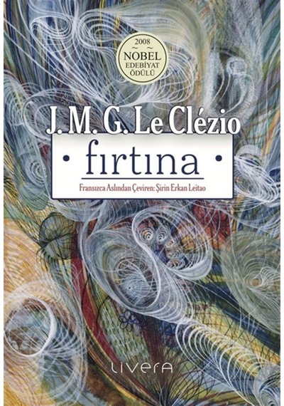 Fırtına: İki Novella / J. M. G. Le Clézio Clezio