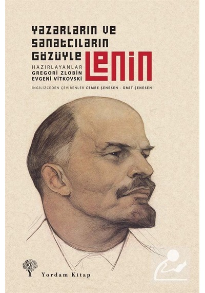 Lenin-Yazarların ve Sanatçıların Gözüyle- Yordam Kitap