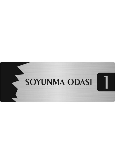Metal Departman Kapı İsimliği, Yönlendirme Levhası Soyunma Odası 1 7x20 Cm Gümüş Renk