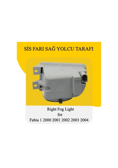 Fabia Sağ Sis Farı Lambası 2000 2001 2002 2003 2004 Modeller İçin