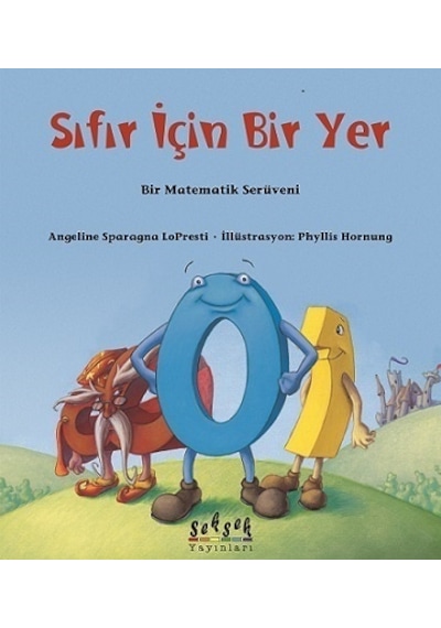 Sıfır İçin Bir Yer - Angeline Sparagno Lapresti - Seksek Yayınları