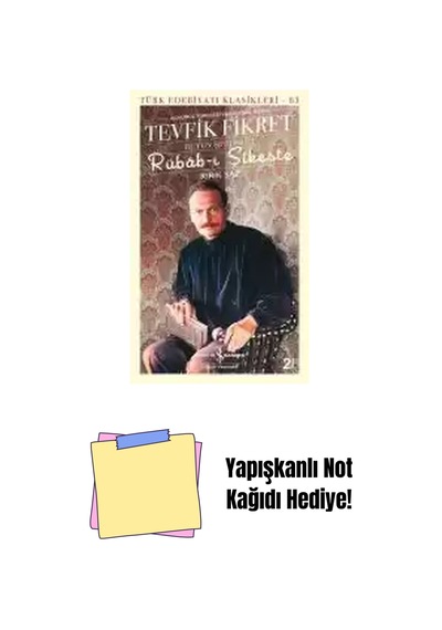 Rübâb-ı Şikeste Kırık Saz Bütün Şiirleri-2 + Yapışkanlı Not Kağıdı