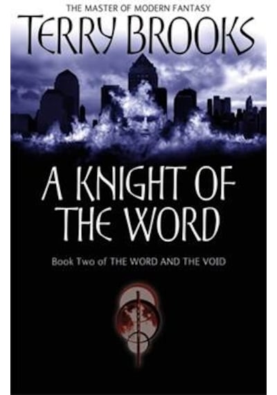 A Knight of the Word (Word & Void 2) 9781841495453
