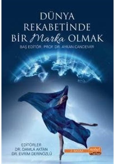 Dünya Rekabetinde Bir Marka Olmak - Nobel Bilimsel Eserler