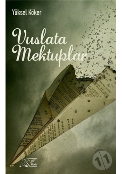 Vuslata Mektuplar - Yüksel Köker - Kuytu Yayınları