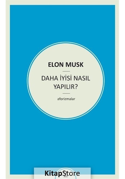 Daha İyisi Nasıl Yapılır? - Elon Musk - Zeplin Kitap