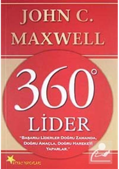 360 Derece Lider - John C. Maxwell - Beyaz Yayınları