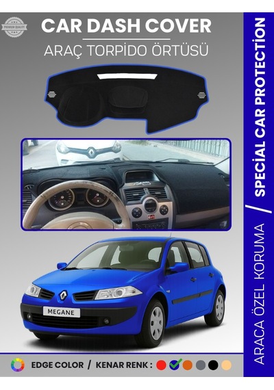 Renault Megane 2 Navigasyonsuz 2003-2009 Torpido Örtüsü Ön Göğüs Halı Torpido Koruma Araca Özel - 580 Stiloto