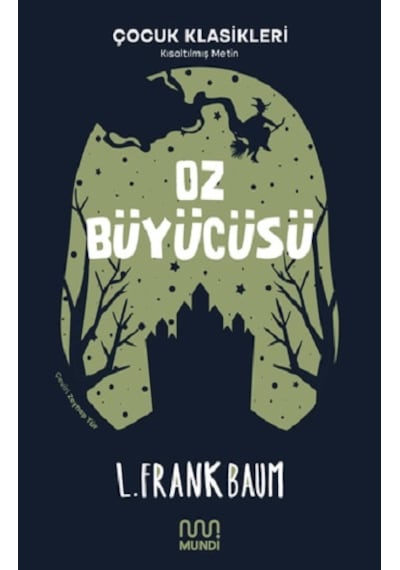 Oz Büyücüsü - Mundi - Lyman Frank Baum