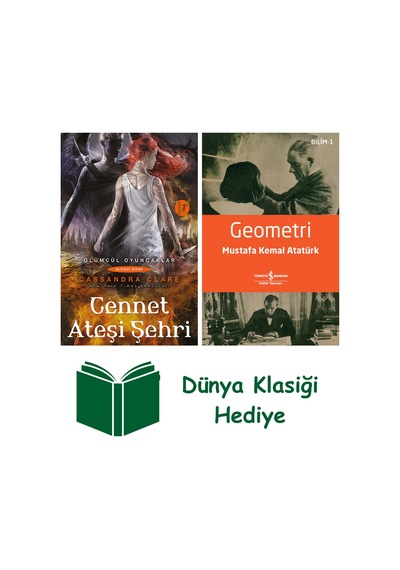 Cennet Ateşi Şehri + Geometri + Dünya Klasiği Hediye