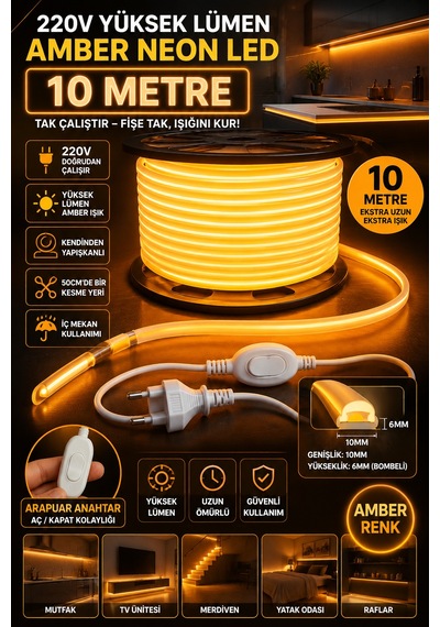 10 Metre Amber 220v Neon Led Şerit ,tak Çalıştır Set, Fişli Anahtarlı Esnek Şerit Led, ,turuncu Led,mutfak,tezgah Ledi,led Şerit Işık ,ambiyans Işık Havuzu, Kendinden Yapışkanlı,kehribar Led