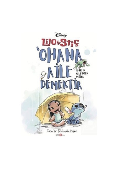 Disney Lilo Ve Stiç 'ohana Aile Demektir - Hayatın Kalbinden N...