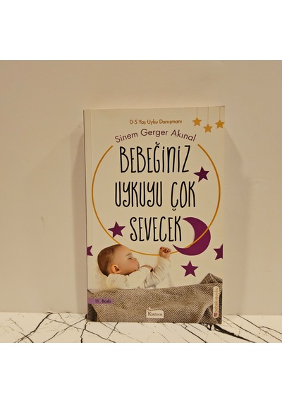 Bebeğiniz Uykuyu Çok Sevecek-0-5 Uyku Danışmanı
