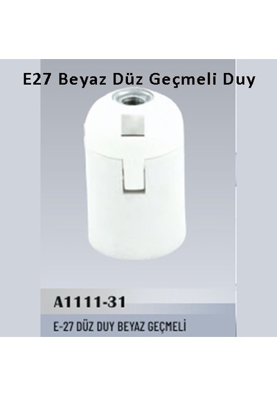 100 Adet E27 Beyaz Düz Geçmeli Duy
