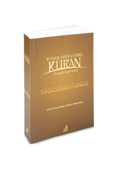 Konularına Göre Kuran - Sistematik Kuran Fihristi - Karton Kapak
