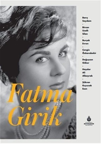 Fatma Girik / Burçak Evren