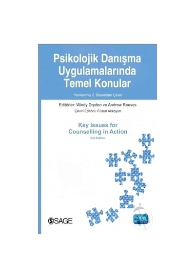 Psikolojik Danışma Uygulamalarında Temel Konular - Andrew Reeves -  Windy Dryden - Nobel Akademik Yayıncılık