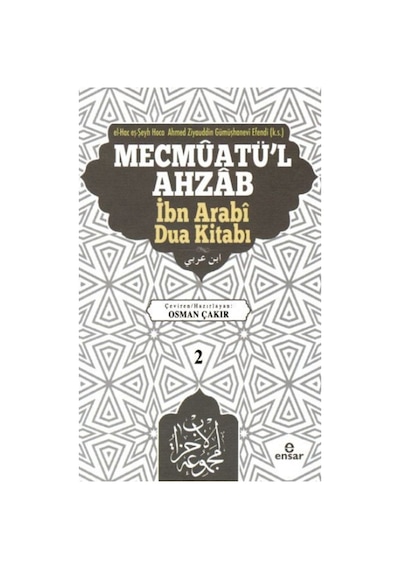 Mecmuatü'l Ahzab İbni Arabi Dua Kitabı -2 - Ensar Neşriyat