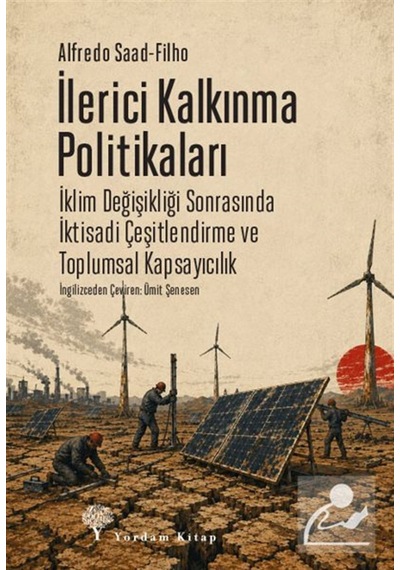 İlerici Kalkınma Politikaları & İklim Değişikliği Sonrasında İ...