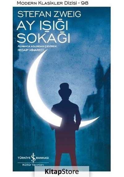 Ay Işığı Sokağı - Stefan Zweig N11.1069
