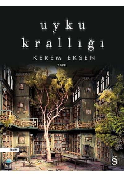 Uyku Krallığı - Kerem Eksen - Everest Yayınları