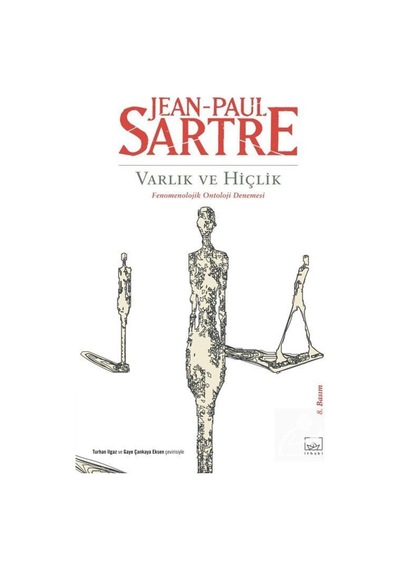 Varlık ve Hiçlik - Jean-Paul Sartre - İthaki Yayınları