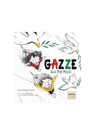 Gazze / Rima Züheyr Al-kürdi