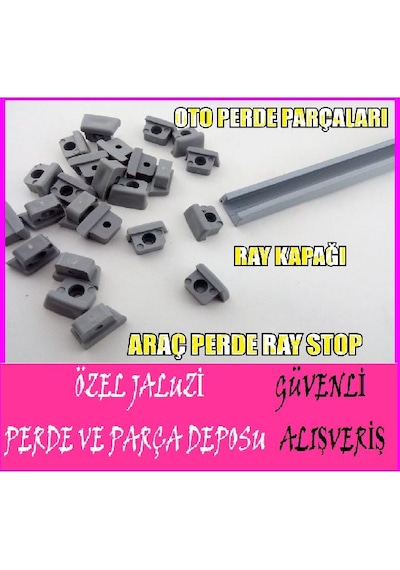 Oto Perde Ray Kapağı-Oto Perde Ray Stobu-Araç Perde Rayı Kapağı-
